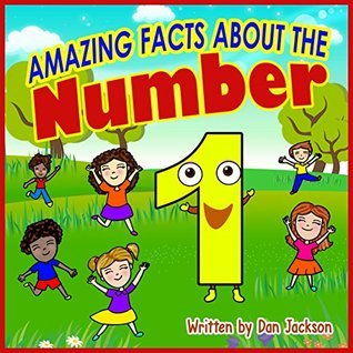 Amazing Facts About the Number 1 book cover