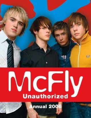 McFly Unauthorized Annual 2006 book cover