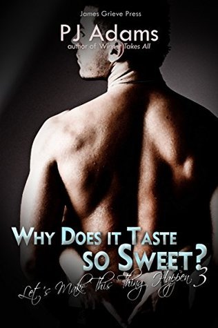 Why Does it Taste so Sweet? book cover