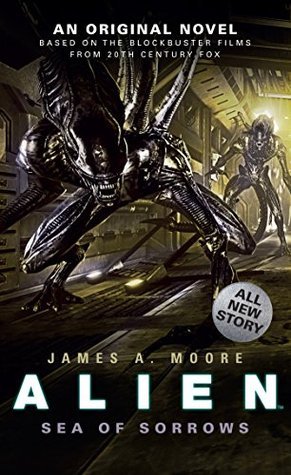 Alien: Sea of Sorrows (Canonical Alien trilogy, #2)