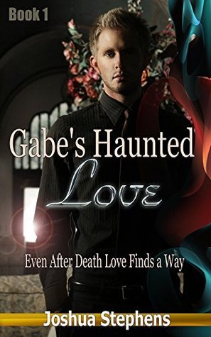 Gabe's Haunted Love book cover