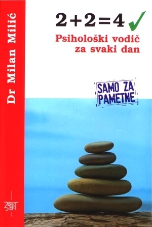 2+2=4 Psihološki vodič za svaki dan
