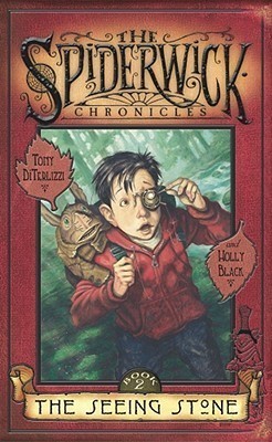 The Seeing Stone (The Spiderwick Chronicles, #2)