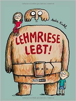 Lehmriese lebt