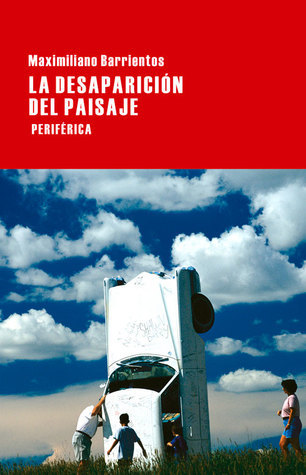 La desaparición del paisaje book cover