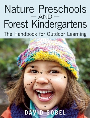 Nature Preschools and Forest Kindergartens book cover