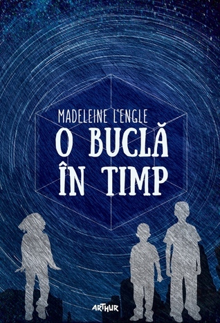 O buclă în timp (A Wrinkle in Time Quintet, #1)