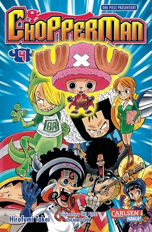 Chopperman, Band 4 book cover