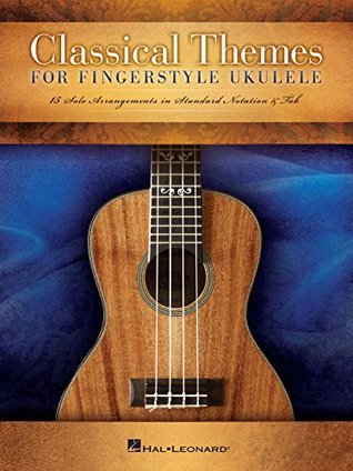 Classical Themes for Fingerstyle Ukulele book cover