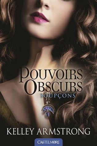 Soupçons (Darkness Rising, #2)