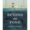 Beyond the Pond
