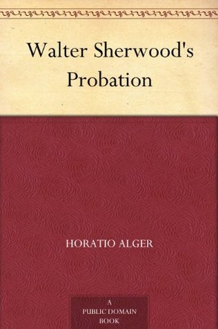 Walter Sherwood's Probation book cover