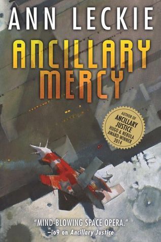 Ancillary Mercy (Imperial Radch, #3)