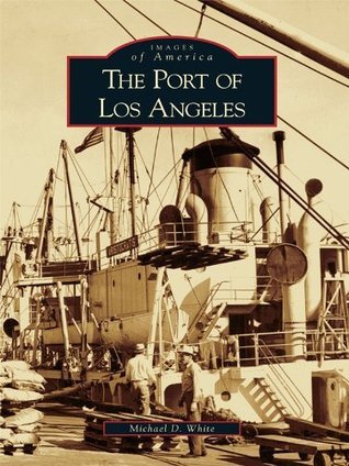 The Port of Los Angeles book cover