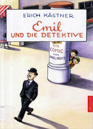 Emil und die Detektive: Ein Comic