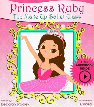 Kids Bedtime Stories: Princess Ruby's Ballet Class