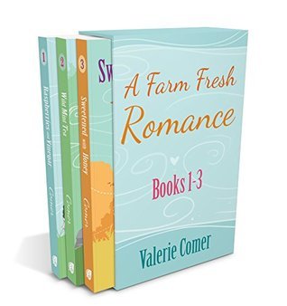 A Farm Fresh Romance: Books 1-3
