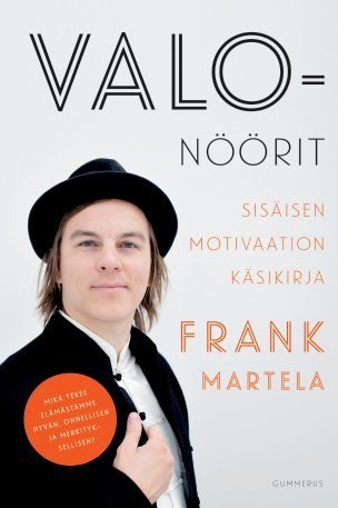 Valonöörit – Sisäisen motivaation käsikirja