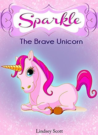 Sparkle the Brave Unicorn