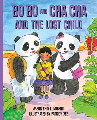 Bo Bo and Cha Cha and the Lost Child book cover