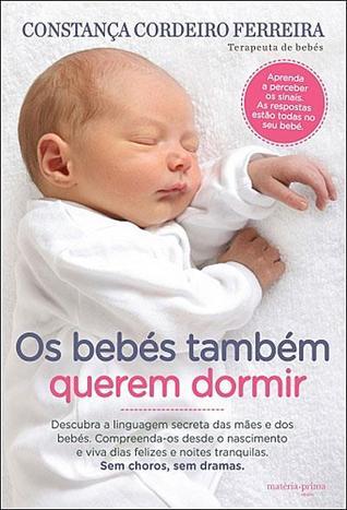 Os Bebés Também Querem Dormir