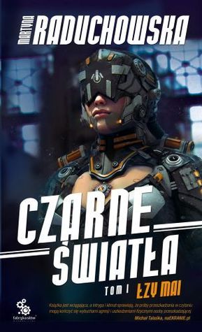 Czarne światła. Łzy Mai book cover