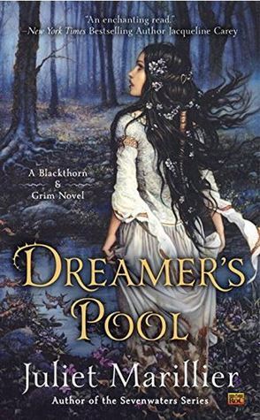 Dreamer's Pool (Blackthorn & Grim, #1)