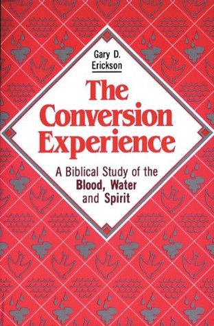 Conversion Experience by Gary Erickson | Goodreads
