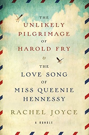 The Unlikely Pilgrimage of Harold Fry and The Love Song of Miss Queenie Hennessy book cover