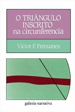 O Triángulo Inscrito Na Circunferencia book cover