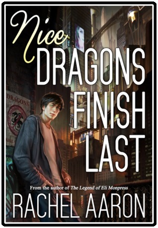 Nice Dragons Finish Last (Heartstrikers, #1)