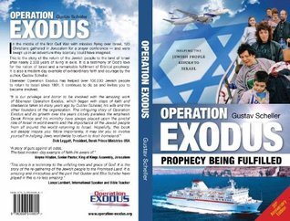 OPERATION EXODUS – Prophecy being fulfilled by Gustav Scheller | Goodreads