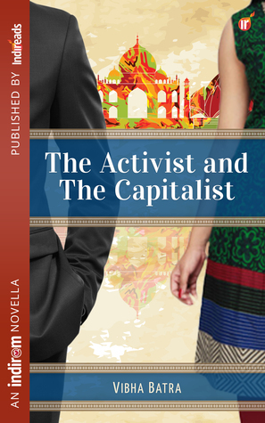 The Activist and The Capitalist: An Unlikely Love Story