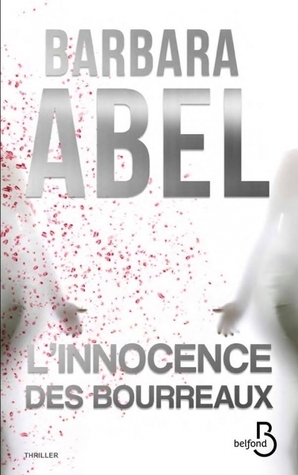 L'Innocence des bourreaux book cover