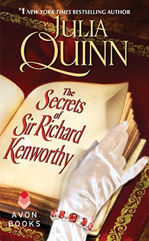 The Secrets of Sir Richard Kenworthy (Smythe-Smith Quartet, #4)