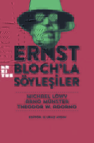 Ernst Bloch'la Söyleşiler book cover