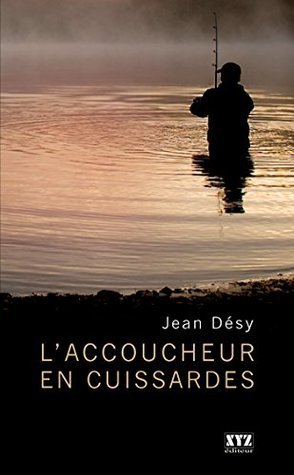 L’accoucheur en cuissardes book cover
