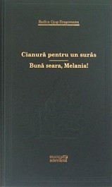 Cianură pentru un surâs - Bună seara, Melania!