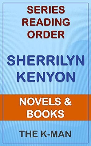 Series List - Sherrilyn Kenyon - In Order: Novels and Books by The K ...