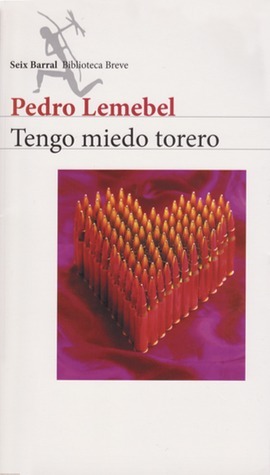Tengo miedo torero