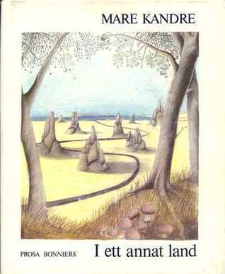 I ett annat land: Prosa
