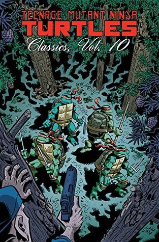 Teenage Mutant Ninja Turtles Classics, Volume 10