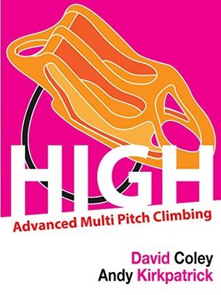 High - Advanced Multi Pitch Climbing