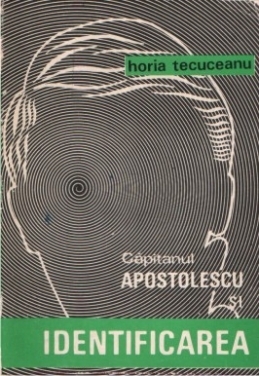 Căpitanul Apostolescu și identificarea