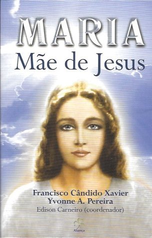 Maria: Mãe de Jesus