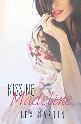 Kissing Madeline (Dearest, #3)