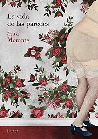 La vida de las paredes book cover