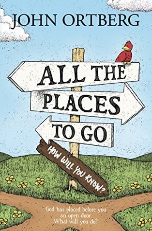 All the Places to Go . . . How Will You Know? book cover