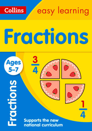 Collins Easy Learning Age 5-7 ― Fractions Ages 5-7: New by Collins Easy ...