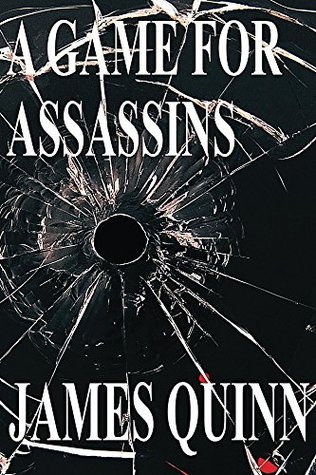 A Game for Assassins